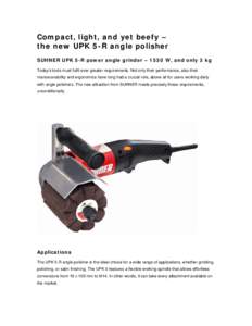 Angle grinder / Polishing / Technology / Manufacturing / Visual arts / Grinders / M14 rifle / Ergonomics