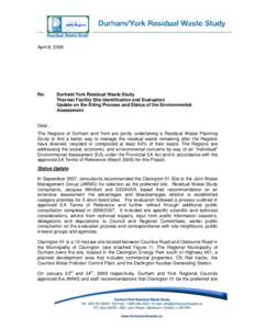 April 8, 2008  Re: Durham/York Residual Waste Study Thermal Facility Site Identification and Evaluation