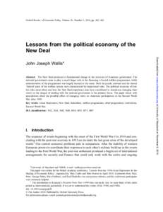 Oxford Review of Economic Policy, Volume 26, Number 3, 2010, pp. 442–462  Lessons from the political economy of the New Deal  Abstract The New Deal produced a fundamental change in the structure of American government.