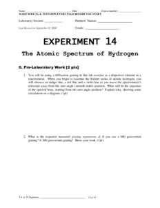 Name___________________________________ Date: ________________ Course number: _________________ MAKE SURE TA & TI STAMPS EVERY PAGE BEFORE YOU START Laboratory Section: ____________  Partners’ Names: __________________