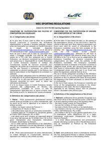 WEC SPORTING REGULATIONS Article 43 of 2013 FIA WEC Sporting Regulations CONDITIONS DE PARTICIPATION DES PILOTES ET