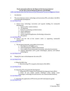 Intellectual property law / United Nations Economic and Social Council / United Nations Permanent Forum on Indigenous Issues / United Nations Secretariat / Declaration on the Rights of Indigenous Peoples / Indigenous rights / Traditional knowledge / Indigenous peoples by geographic regions / Indigenous and Tribal Peoples Convention / United Nations / Americas / Law