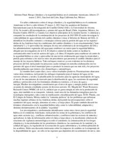 Informe Final: Riesgo climático y la seguridad hídrica en el continente Americano, febrero 27marzo[removed], San José del Cabo, Baja California Sur, México Un taller colaborativo sobre el riesgo climático y la segurid