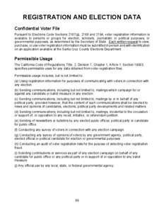 Accountability / Voter registration / Voter file / Postal voting / Elections in California / Ballot / Caging / Oregon Ballot Measure 65 / Elections / Politics / Government