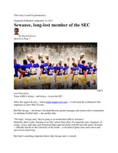 (This story is used by permission.) Originally Published: September 23, 2011 Sewanee, long-lost member of the SEC By Patrick Dorsey Special to Page 2