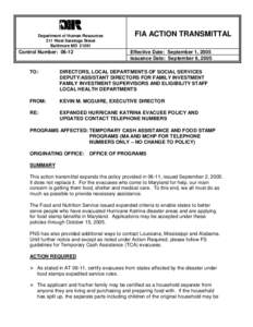 Payment systems / Supplemental Nutrition Assistance Program / Electronic Benefit Transfer / Government / WIC / Hurricane Katrina / Food and Nutrition Service / Food bank / Medicaid / Federal assistance in the United States / United States Department of Agriculture / Economy of the United States