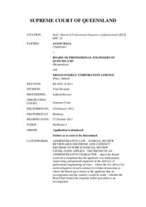 SUPREME COURT OF QUEENSLAND CITATION: Hall v Board of Professional Engineers of QueenslandQSC 23