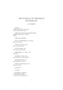 THE JOURNAL OF ABNORMAL PSYCHOLOGY A. MYERSON∗ EDITOR MORTON PRINCE, M.D.. LL.D. Tufts College Medical School