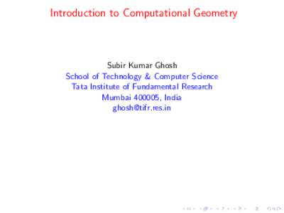 Introduction to Computational Geometry  Subir Kumar Ghosh
