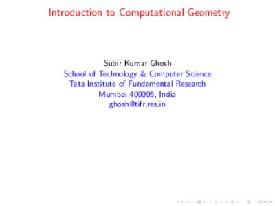 Computational geometry / Simple polygon / Polygon triangulation / Polygon / Convex hull algorithms / Computational complexity theory / Algorithm / Straight skeleton / Dynamic convex hull / Geometry / Mathematics / Polygons