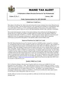 0$,1(7$;$/(57 A Publication of Maine Revenue Services for Tax Professionals Volume 12, No. 1  January 2002