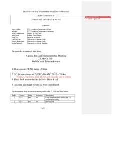 IEEE-STD-1658 DAC STANDARDS WORKING COMMITTEE Webex Conference Call 23 March 2011, 8:00 AM to 1:00 PM PST Attendees: Steve Tilden Sol Max