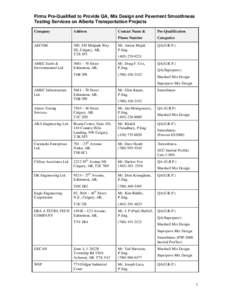 Firms Pre-Qualified to Provide QA, Mix Design and Pavement Smoothness Testing Services on Alberta Transportation Projects Company AECOM