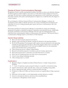 ploughshares.org  Grants & Donor Communications Manager Ploughshares Fund is a public grantmaking foundation that seeks to reduce and ultimately eliminate the threat posed by nuclear weapons. Our vision is a world where 