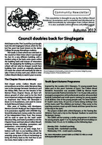  	  
   This newsletter is brought to you by the Colliers Wood Residents’ Association and is compiled and distributed to