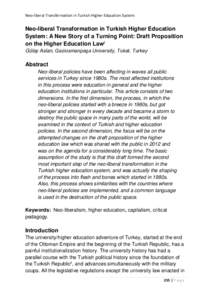 Neo-liberal Transformation in Turkish Higher Education System  Neo-liberal Transformation in Turkish Higher Education System: A New Story of a Turning Point: Draft Proposition on the Higher Education Lawi Gülay Aslan, G