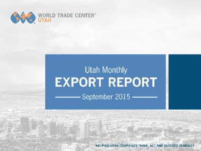 Utah Export Snapshot – September  % Change