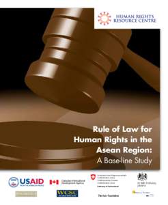 Rule of Law for Human Rights in the Asean Region: A Base-line Study Canadian International Development Agency