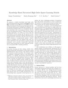 Knowledge Based Factorized High Order Sparse Learning Models Sanjay Purushotham ∗  Martin Renqiang Min