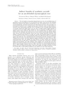 Ecology, 92(1), 2011, pp. 37–46 Ó 2011 by the Ecological Society of America Indirect benefits of symbiotic coccoids for an ant-defended myrmecophytic tree ELIZABETH G. PRINGLE,1 RODOLFO DIRZO,