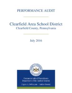 Auditing / Clearfield Area School District / Internal audit / Audit / Clearfield Area Junior/Senior High School / Financial audit / Performance audit / Philipsburg-Osceola School District / Chief audit executive