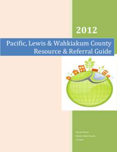 Pacific, Lewis & Wahkiakum County Resource & Referral Guide