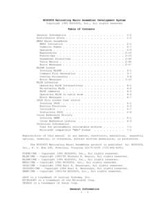 MISOSYS Relocating Macro Assembler Development System Copyright 1985 MISOSYS, Inc., All rights reserved Table of Contents General Information . . . . . . . . . . . Distribution Disks . . . . . . . . . . . . MRAS Macro As