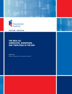 paper series  The Real G2: Americans, Europeans, and their Role in the G20