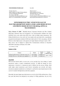 FOR IMMEDIATE RELEASE  No.2426 Product Inquiries: High Frequency & Optical Semiconductor