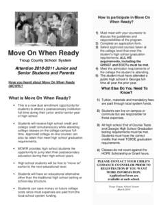 How to participate in Move On When Ready? Move On When Ready Troup County School System