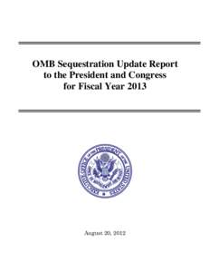 OMB Sequestration Update Report to the President and Congress for FY[removed]August 2012)