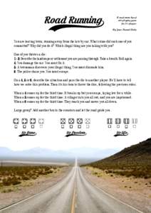 Road Running0  A road-movie based role-playing game for 2+ players By Juan Manuel Avila