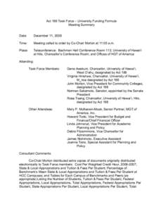 Act 188 Task Force – University Funding Formula Meeting Summary Date: December 11, 2008