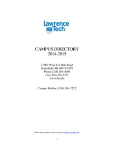 CAMPUS DIRECTORY[removed]West Ten Mile Road Southfield, MI[removed]Phone[removed]Fax[removed]