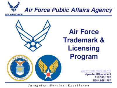 Air Force Public Affairs Agency  Air Force Trademark & Licensing Program