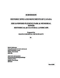 SUBMISSION HISTORIC SITES AND MONUMENTS OF CANADA SIR SANDFORD FLEMING PARK & MEMORIAL TOWER HISTORICAL & CULTURAL LANDSCAPE Prepared for