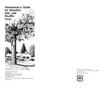 Homeowner’s Guide for Beautiful, U.S. Department of Agriculture Forest Service Northeastern Forest Experiment Station
