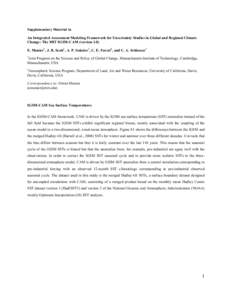 Supplementary Material to An Integrated Assessment Modeling Framework for Uncertainty Studies in Global and Regional Climate Change: The MIT IGSM-CAM (version 1.0) E. Monier1, J. R. Scott1, A. P. Sokolov1, C. E. Forest2,