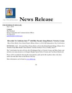 News Release FOR IMMEDIATE RELEASE: July 3, 2014 Contact: Phil Pitchford Intergovernmental and Communications Officer