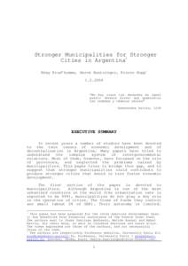 Stronger Municipalities for Stronger Cities in Argentina1 Rémy Prud’homme, Hervé Huntzinger, Pierre Kopp2[removed]  “No hay cosas tan deseadas en aquel