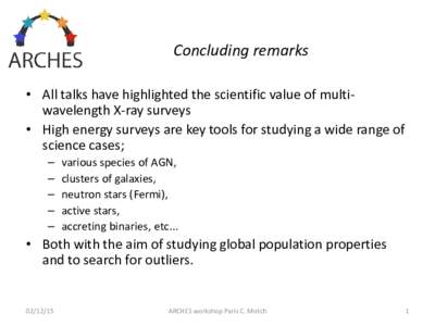 X-ray surveys with advanced multi-wavelength cross-identification methods