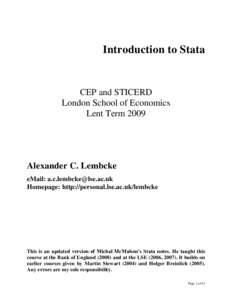 Introduction to Stata  CEP and STICERD London School of Economics Lent Term 2009