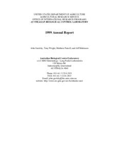 UNITED STATES DEPARTMENT OF AGRICULTURE AGRICULTURAL RESEARCH SERVICE OFFICE OF INTERNATIONAL RESEARCH PROGRAMS AUSTRALIAN BIOLOGICAL CONTROL LABORATORY[removed]Annual Report