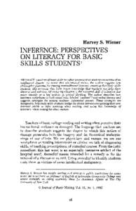 Harvey S. Wiener  INFERENCE: PERSPECTIVES ON LITERACY FOR BASIC SKILLS STUDENTS 1 ABSTRACT: Teachers of basic skiJls too often perceive their students as victims of an