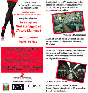 Dans le cadre de l’exposition présentée au Musée Cévenol Bas et collants, tradition et avenir en Cévennes