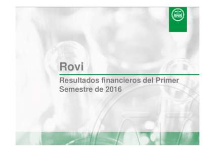 Rovi Resultados financieros del Primer Semestre de 2016 Disclaimer Esta presentación contiene informaciones con previsiones de futuro. Dichas informaciones con previsiones de futuro implican