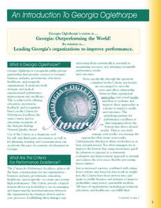 An Introduction To Georgia Oglethorpe Georgia Oglethorpe’s vision is... Georgia: Outperforming the World! Its mission is...