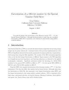 Factorization of a 1061-bit number by the Special Number Field Sieve Greg Childers California State University Fullerton Fullerton, CAAugust 4, 2012