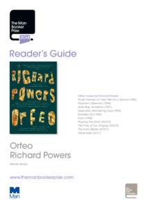 Reader’s Guide  Other novels by Richard Powers Three Farmers on Their Way to a Dance[removed]Prisoner’s Dilemma[removed]Gold Bug Variations (1991)