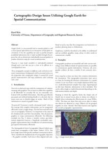 Cartographic Design Issues Utilizing Google Earth for Spatial Communication  Cartographic Design Issues Utilizing Google Earth for Spatial Communication  Karel Kriz